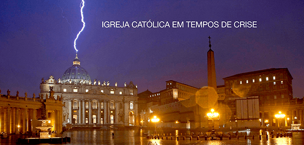 Igreja Católica em tempos de crise