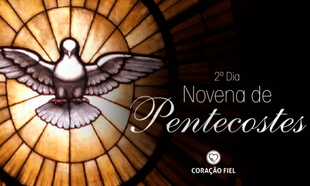 2° Dia da Novena de Pentecostes