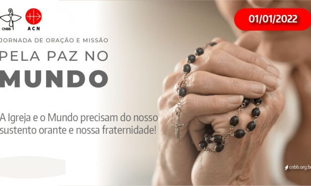 No dia mundial da paz, 1º de janeiro, a CNBB convida para a primeira jornada de oração e missão de 2022