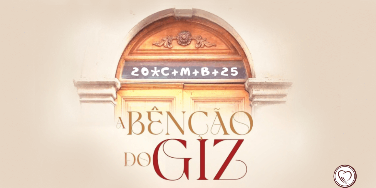 A BÊNÇÃO DO GIZ