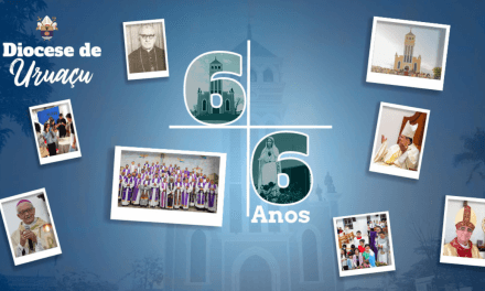 Diocese de Uruaçu: 66 anos de instalação