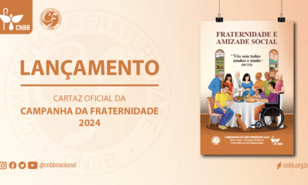 CNBB divulga cartaz e oração da Campanha da Fraternidade 2024