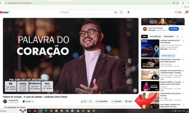 ‘Valeu Demais’: recurso no YouTube permite apoiar a evangelização da Comunidade Coração Fiel