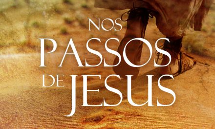 Nos passos de Jesus