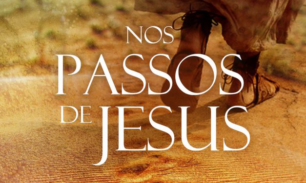 Nos passos de Jesus