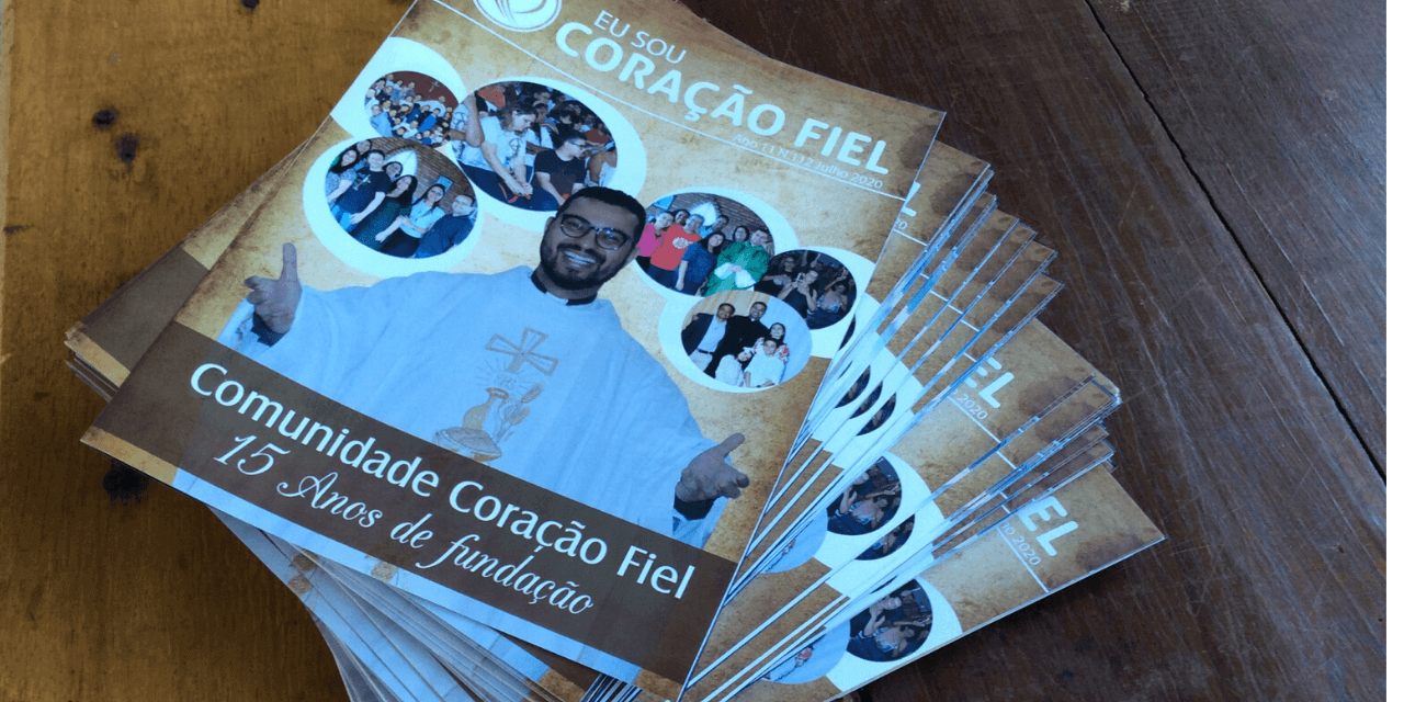 Em breve o Informativo EU SOU CORAÇÃO FIEL chegará a sua casa