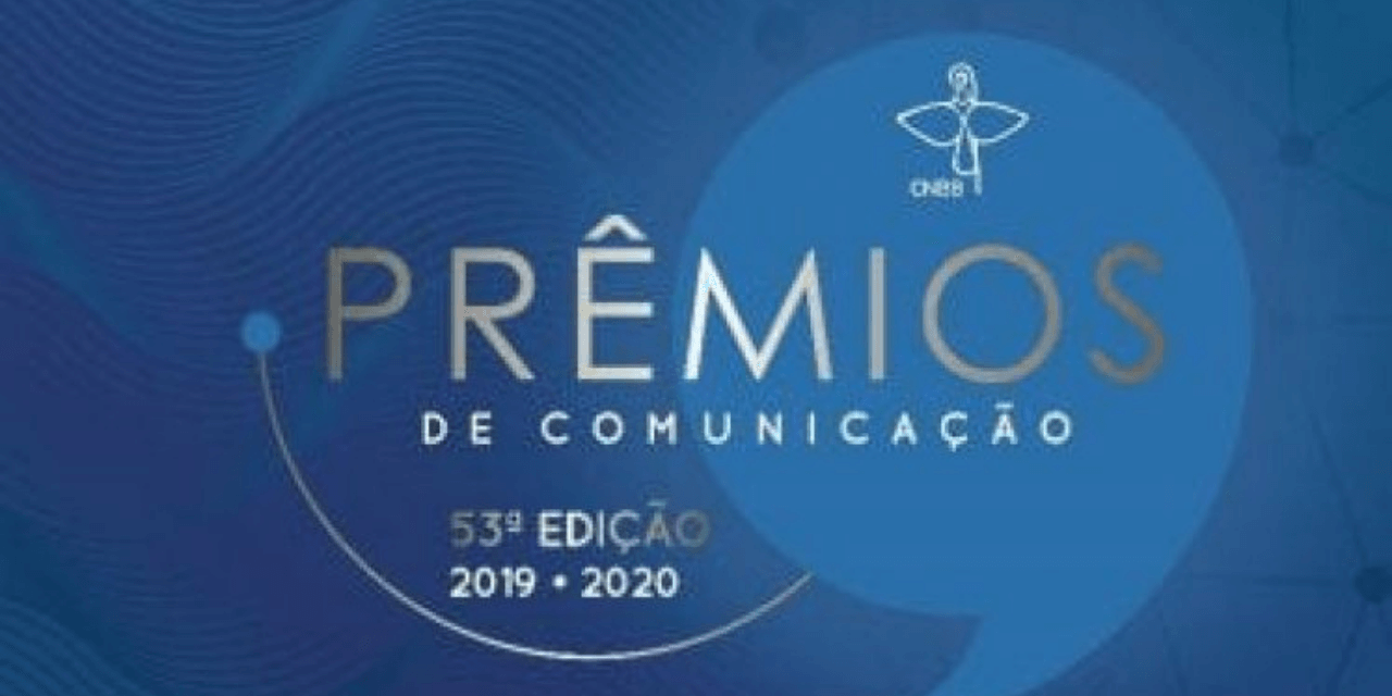CNBB lança Edital reformulado para o 53ª Edição dos Prêmios de Comunicação (2019-2020)