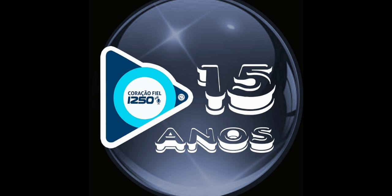 Rádio Coração Fiel 15 anos de amor ao Coração de Jesus