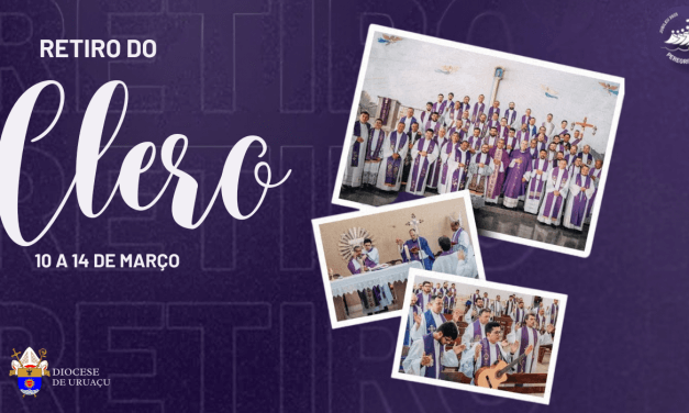 Retiro Espiritual do Clero da Diocese de Uruaçu